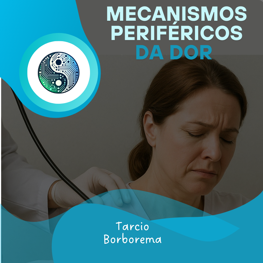 Mecanismos Periféricos da Dor 