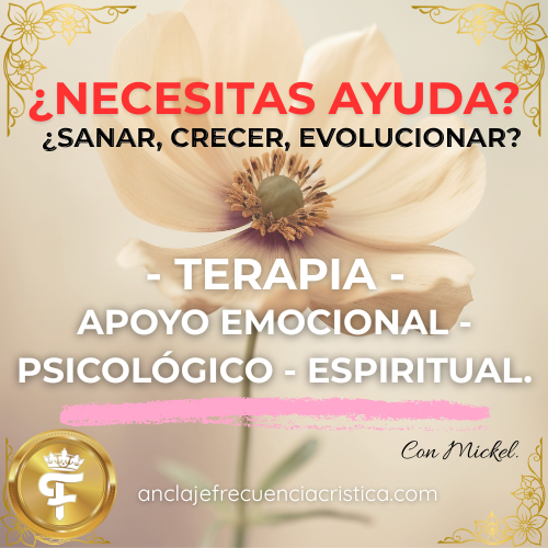 TERAPIA: Apoyo Emocional - Psicológico - Espiritual