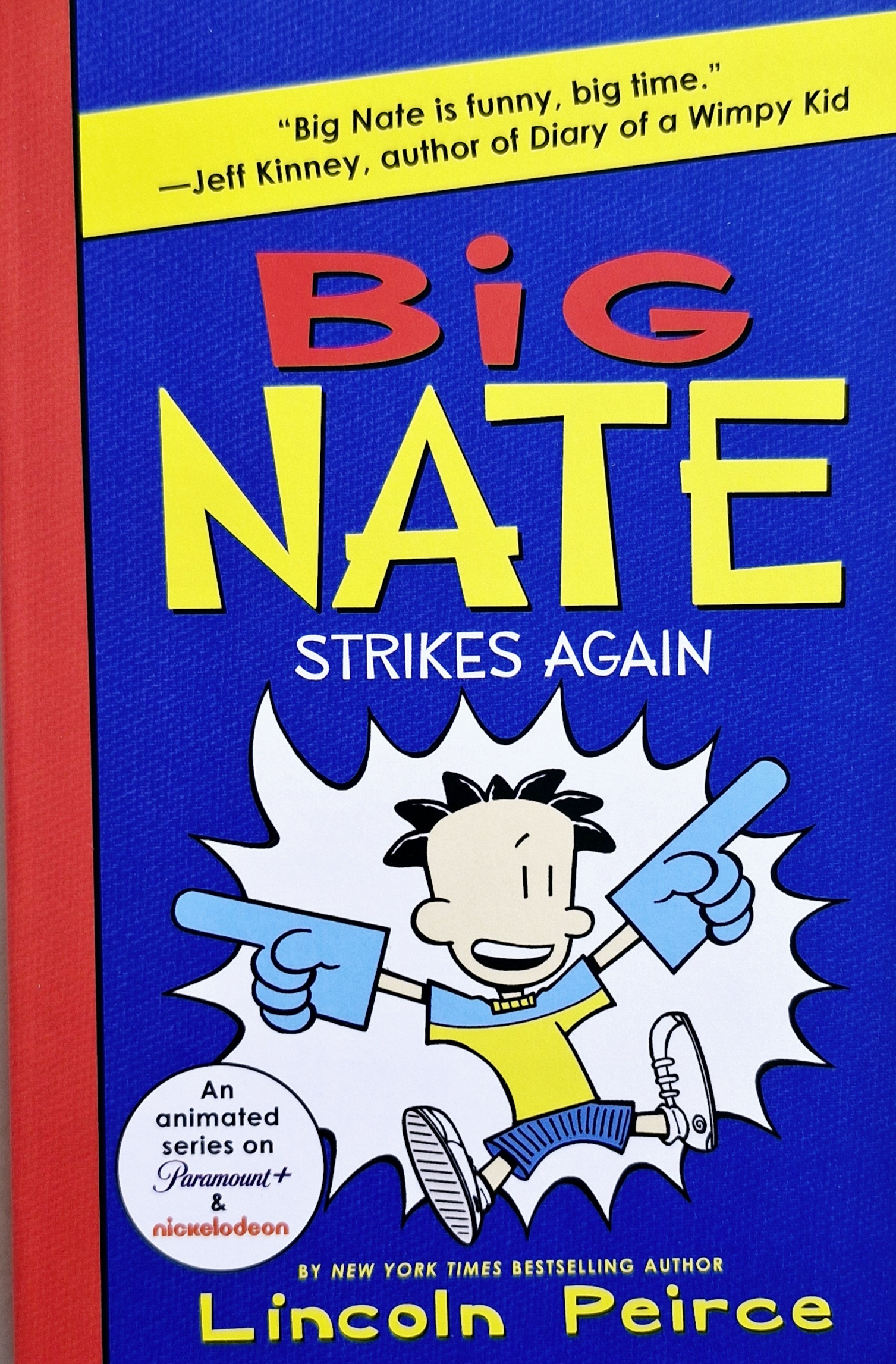 Big Nate Strikes Again