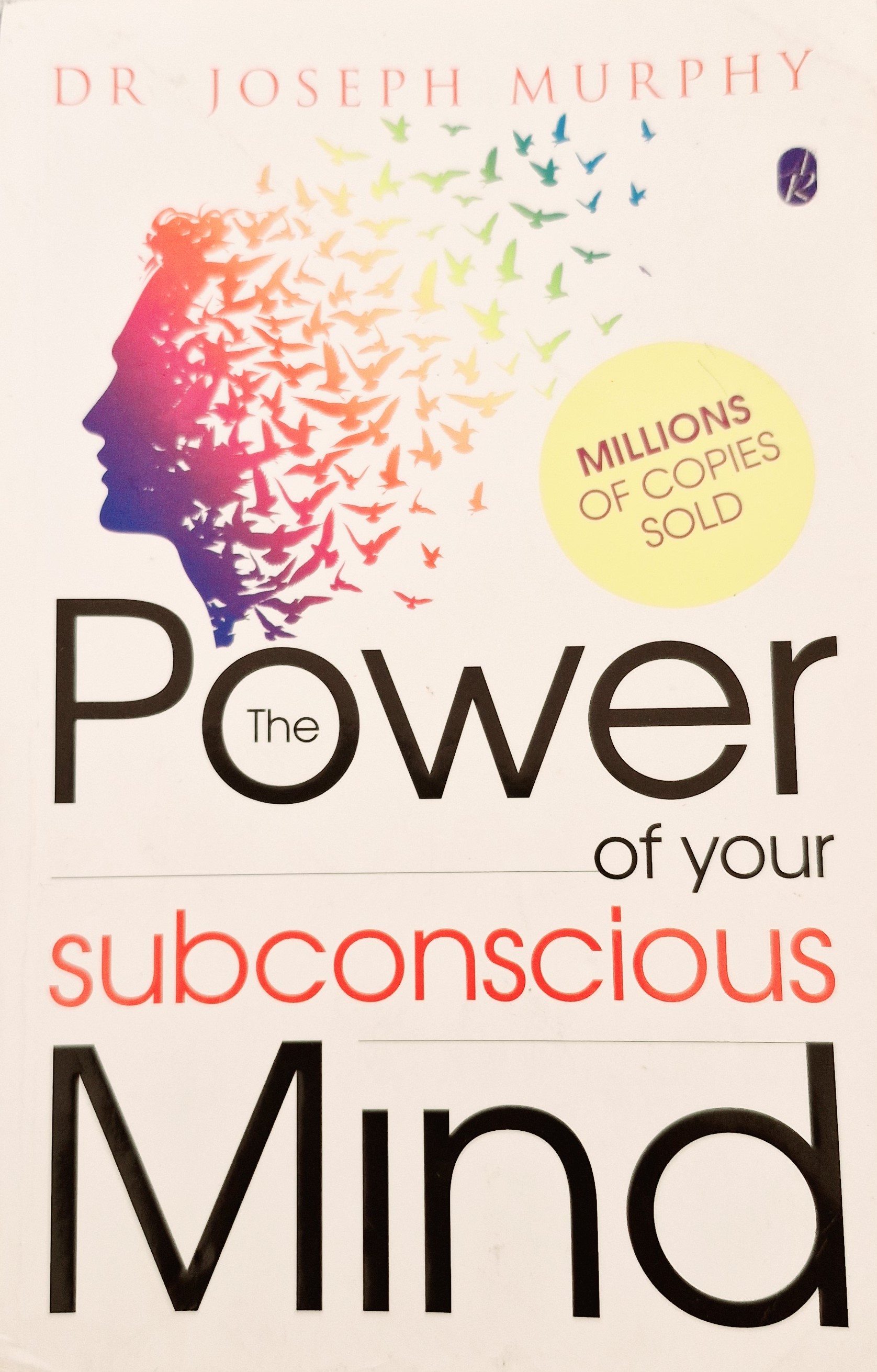 The Power of your subconscious MIND