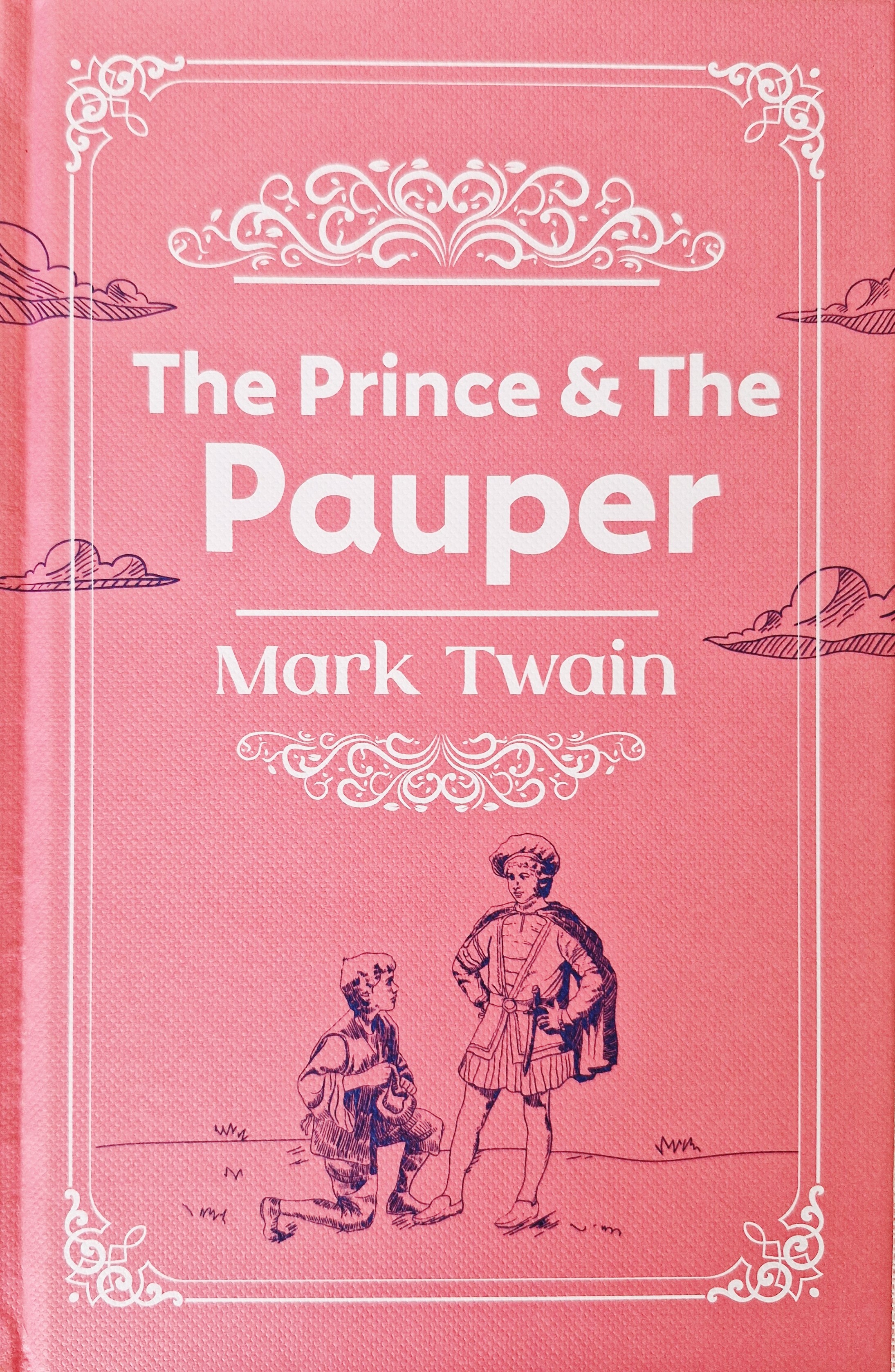 Prince and The Pauper By Mark Twain