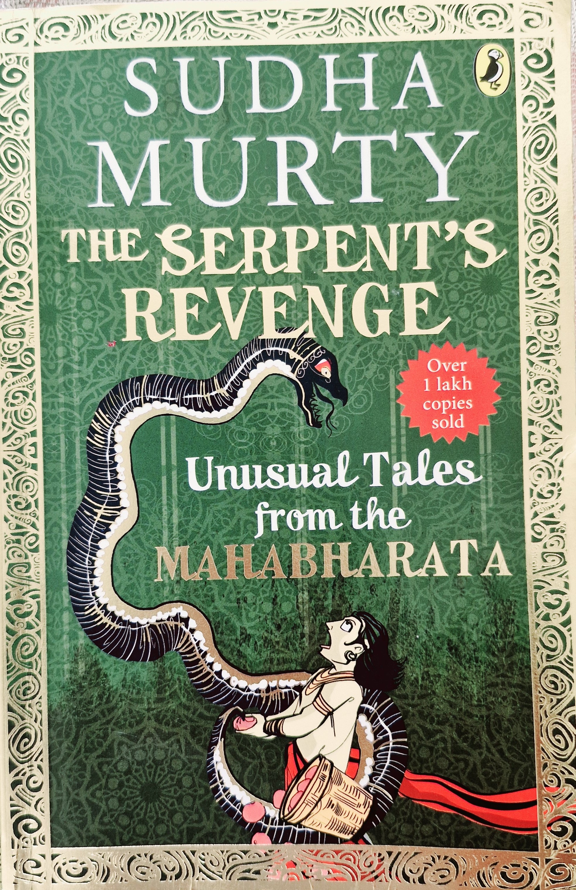 The Serpent's Revenge: Unusual Tales from the Mahabharata