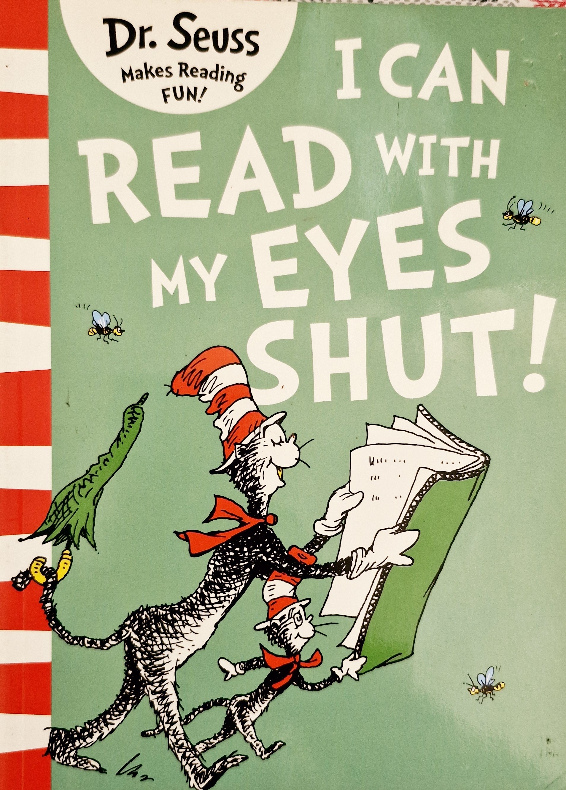 Dr.Suess I can read with my eyes Shut!
