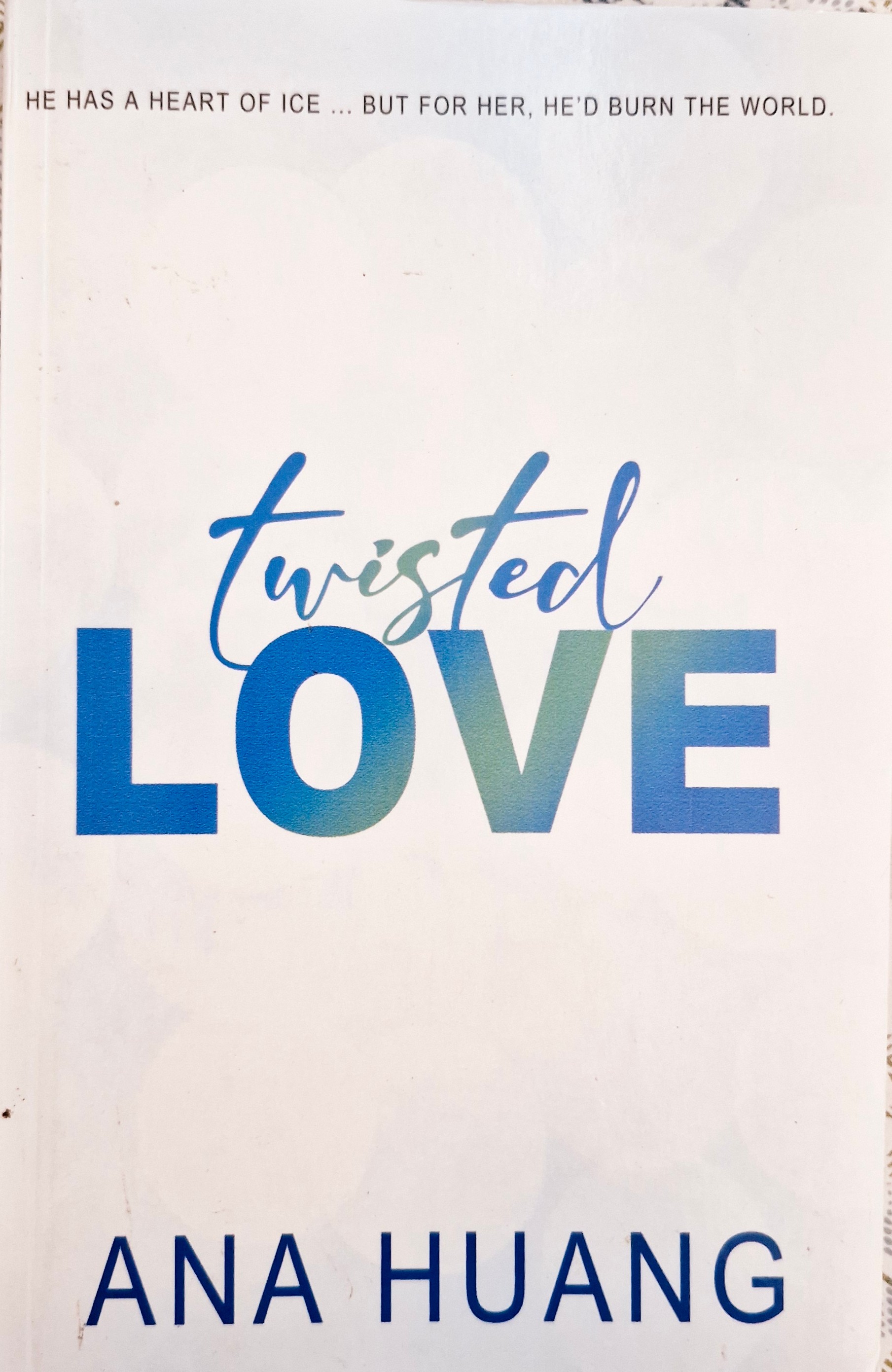 Twisted Love - Anna huang