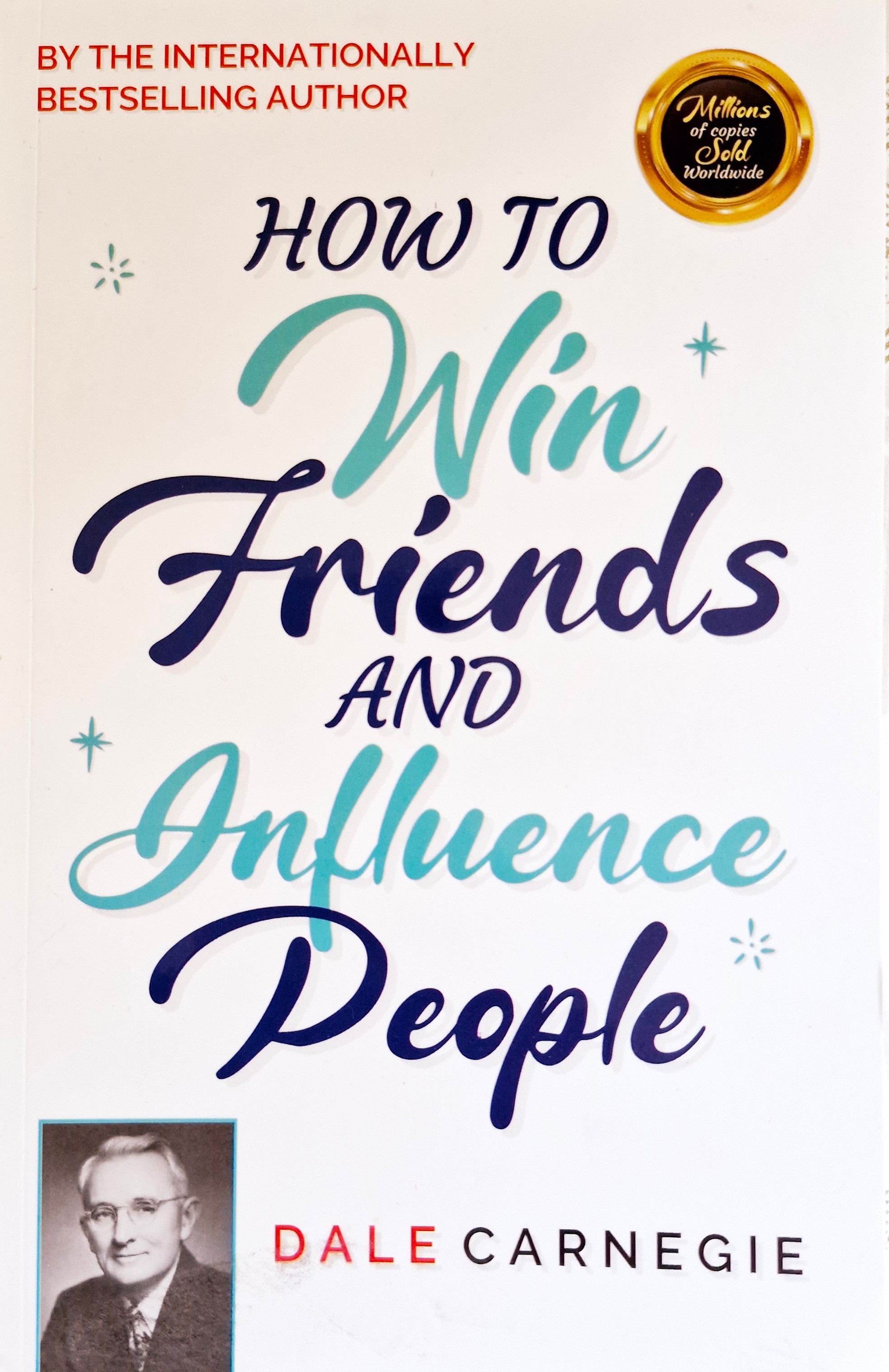 How to Win Friends and Influence People