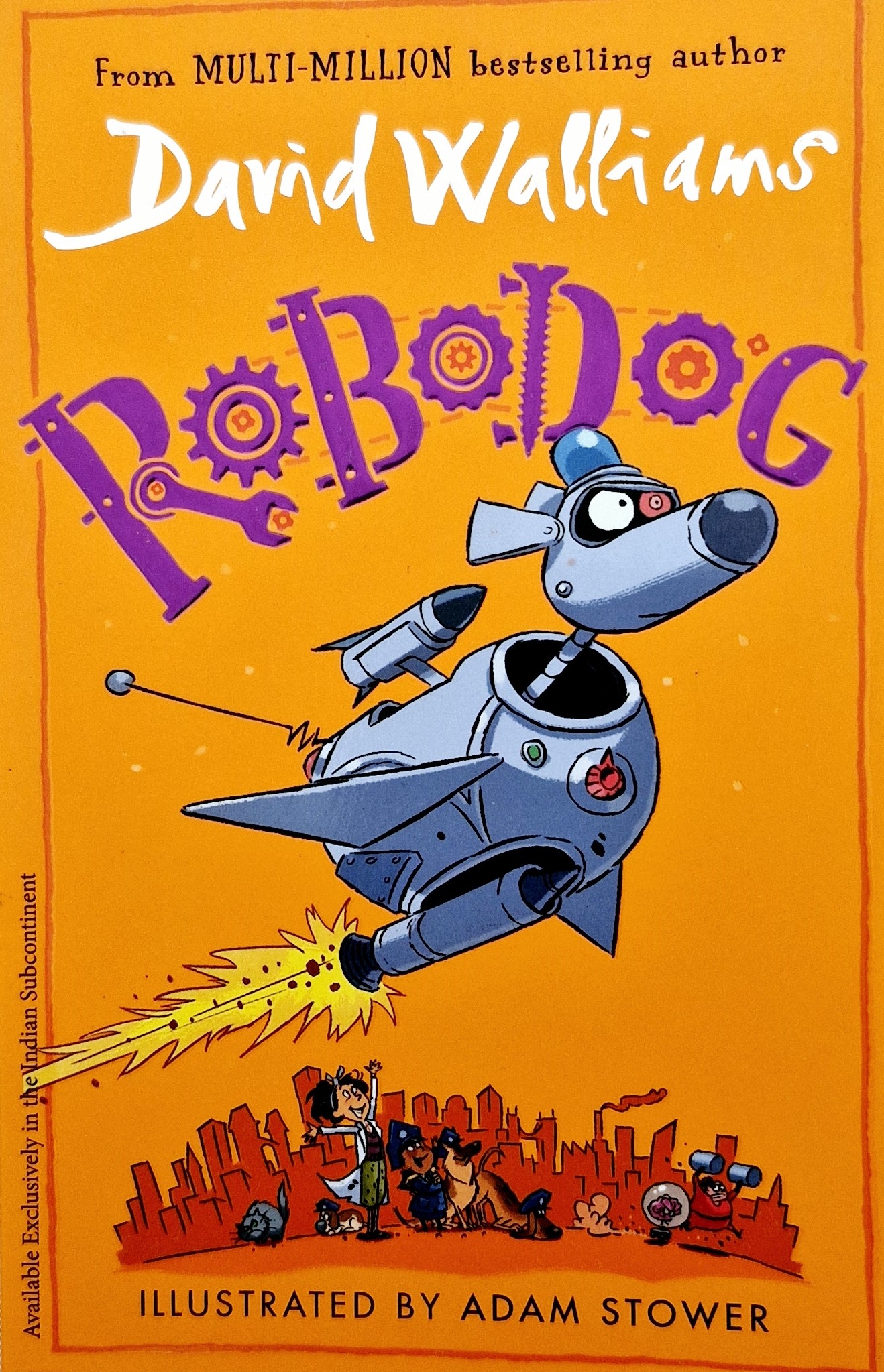 Robodog : A thrilling book by David Walliams