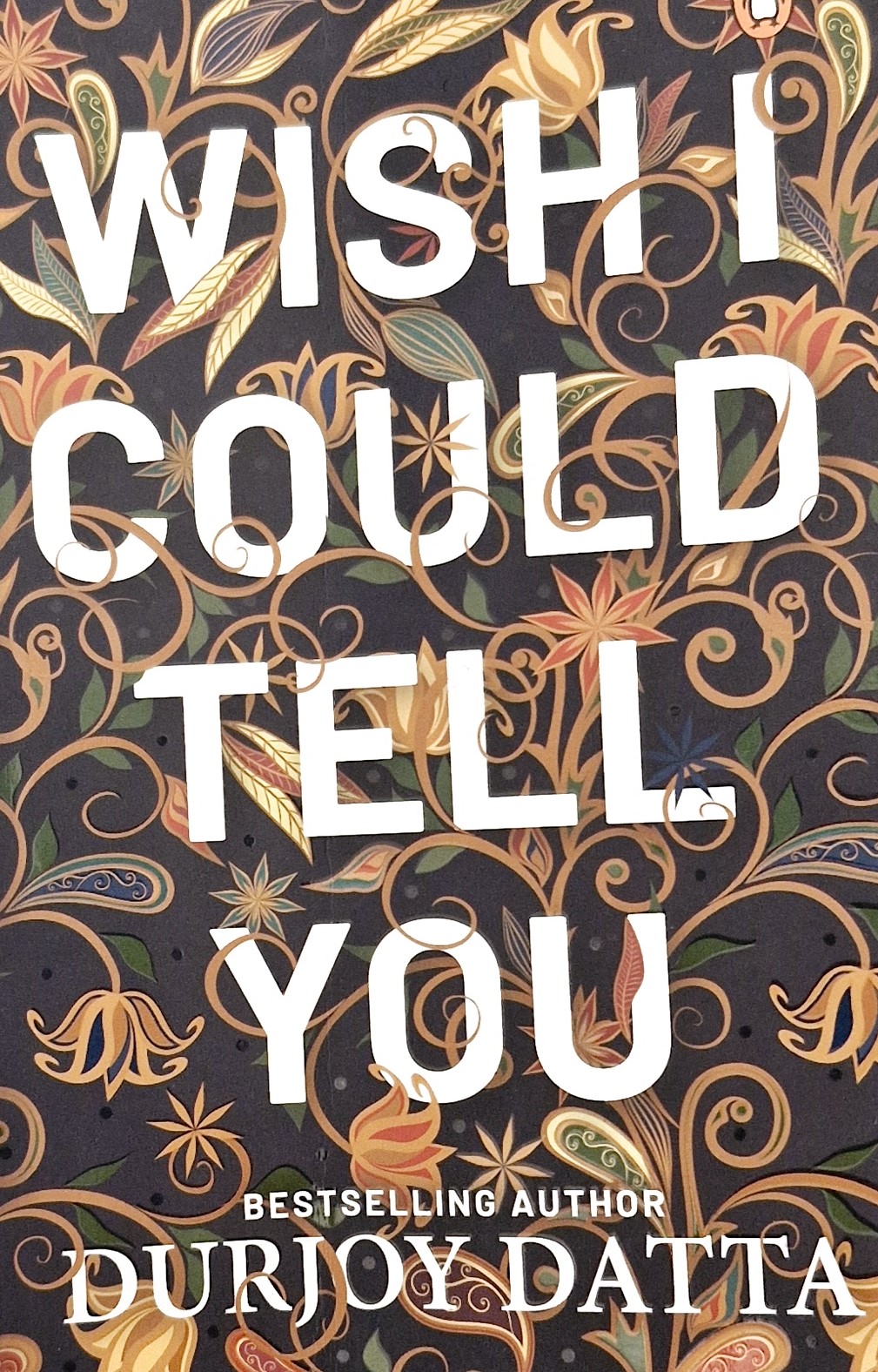Wish I Could Tell You