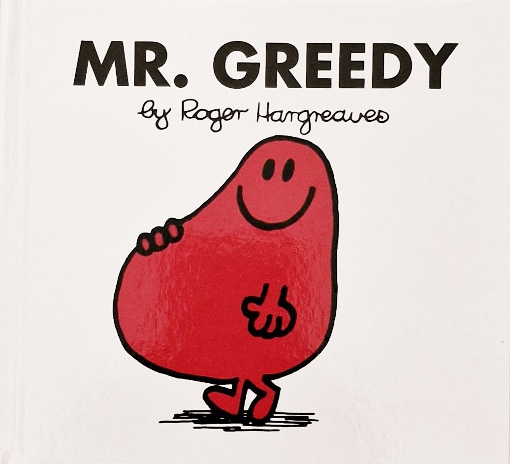 Mr. Greedy - Roger Hargreaves