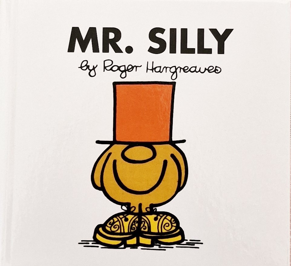 Mr. Silly Book - Roger Hargreaves