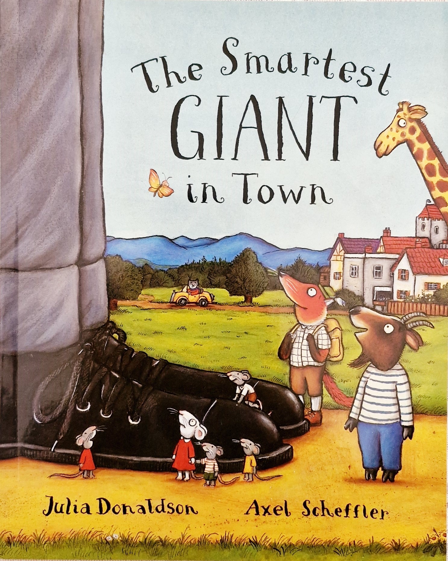 The Smartest Giant in Town - Julia Donaldson