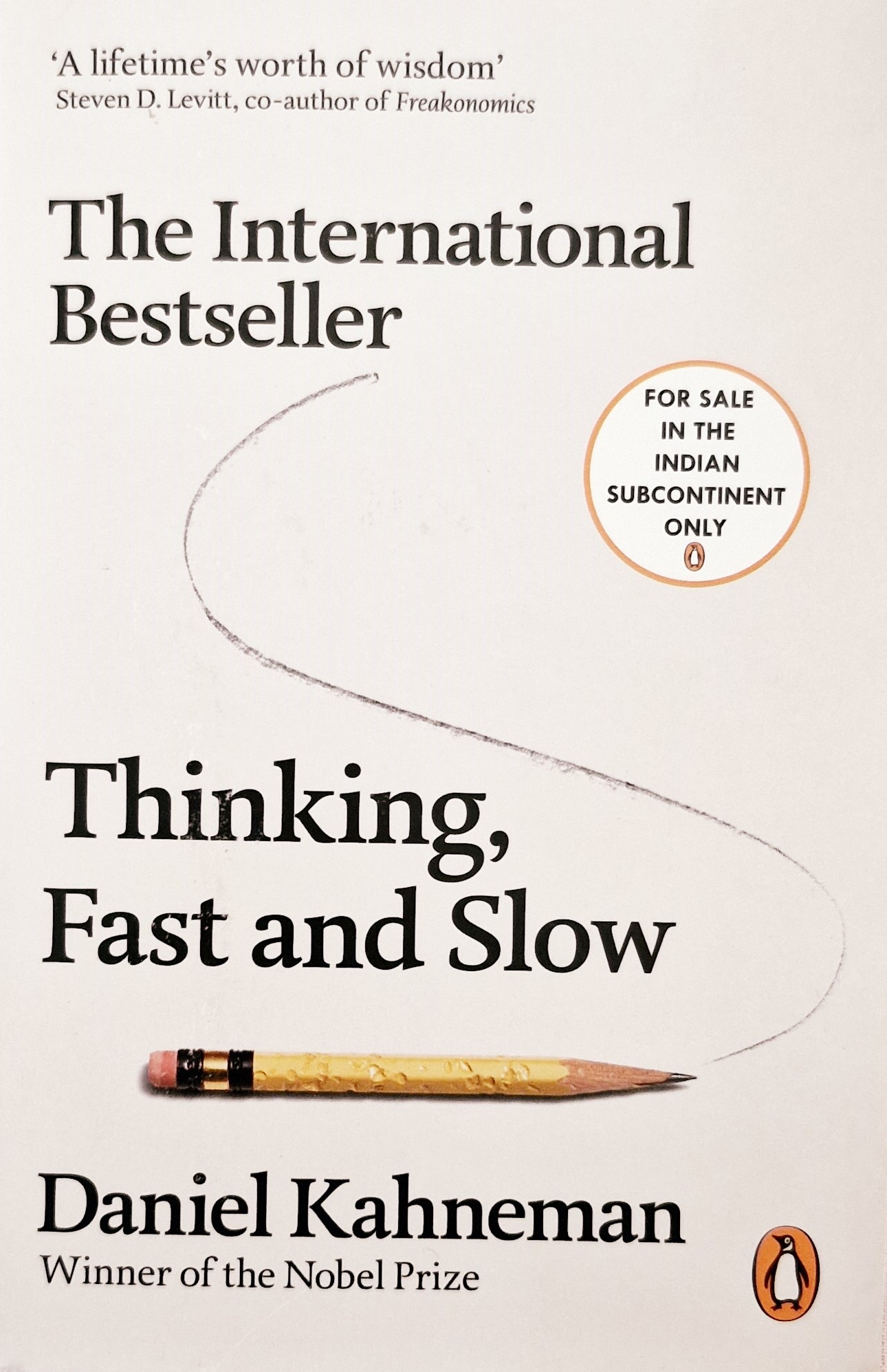 Thinking, Fast and Slow
