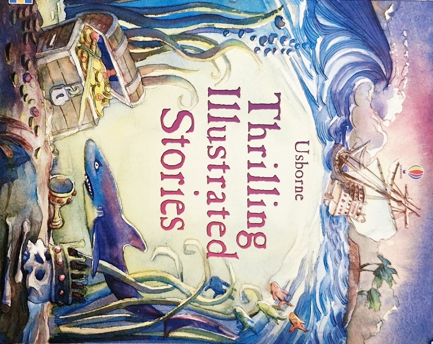 Thrilling Illustrated Stories - Usborne