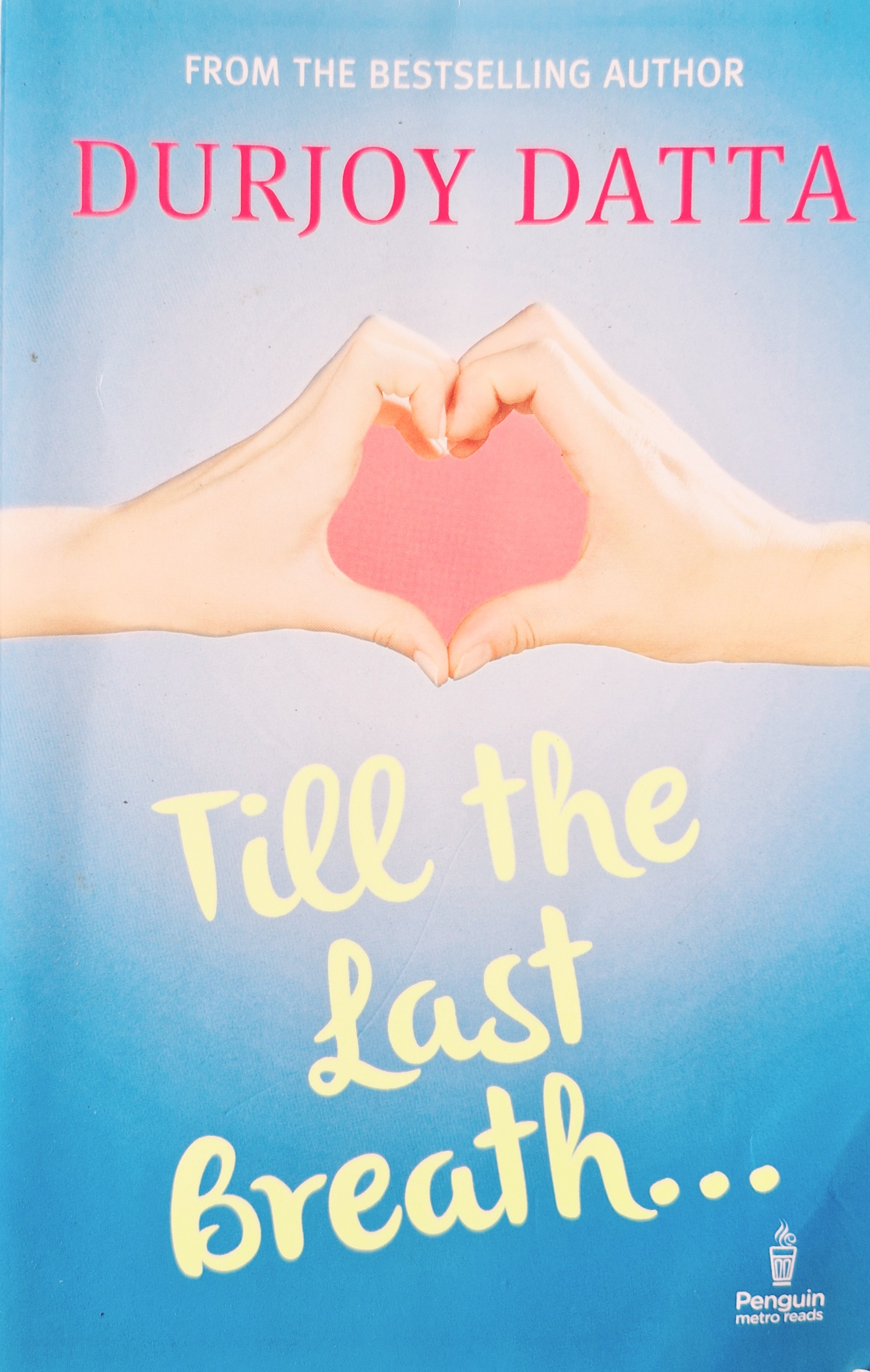 Till the Last Breath - Durjoy Datta