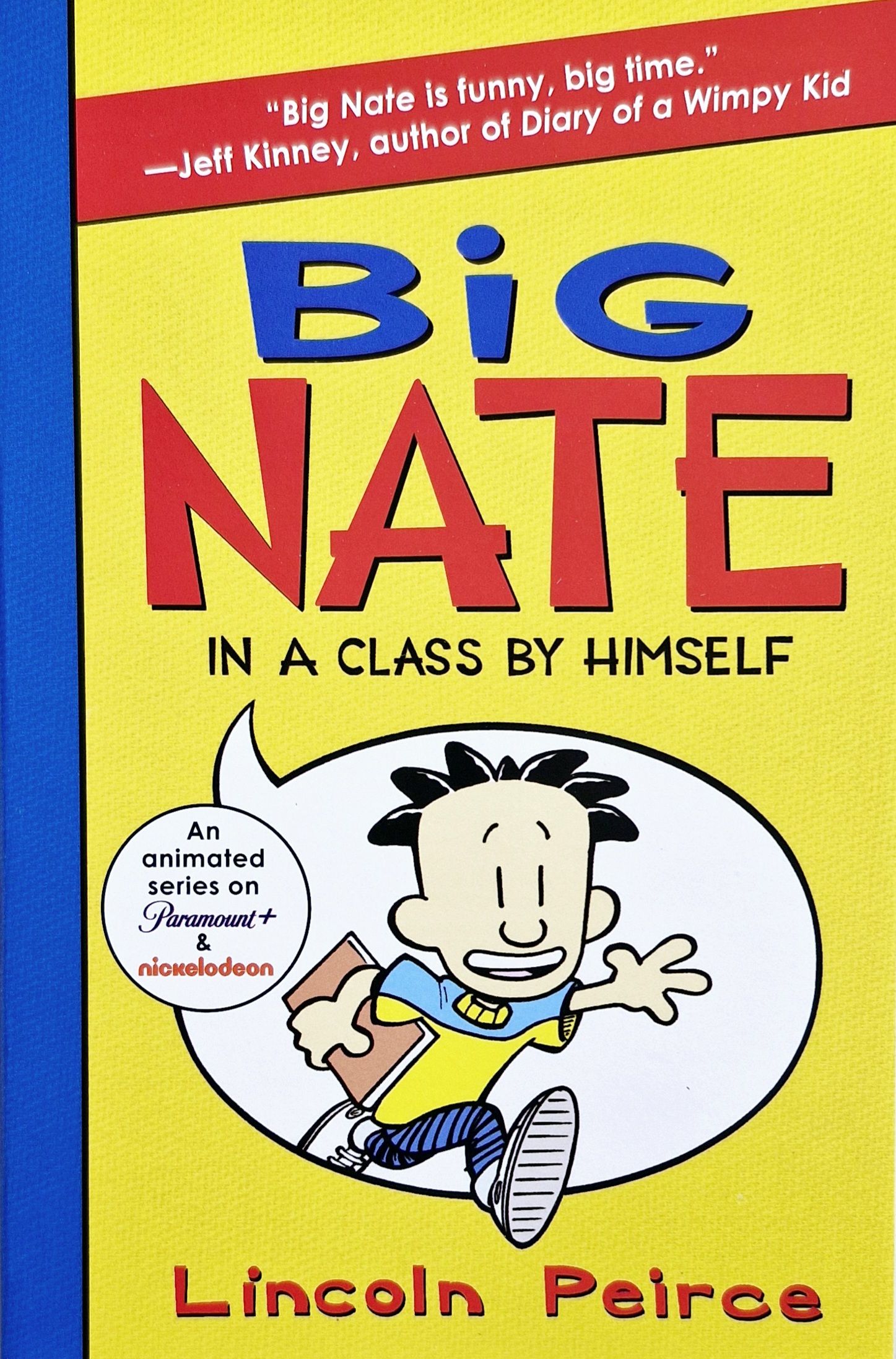 Big Nate: In a Class by Himself