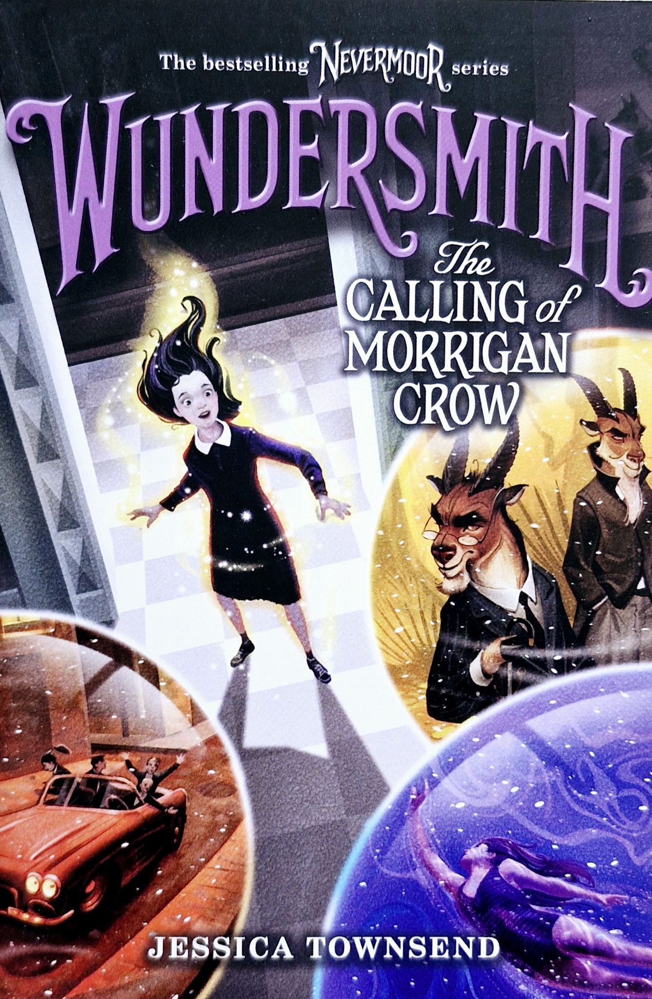 Wundersmith: The Calling of Morrigan Crow - NeverMoor
