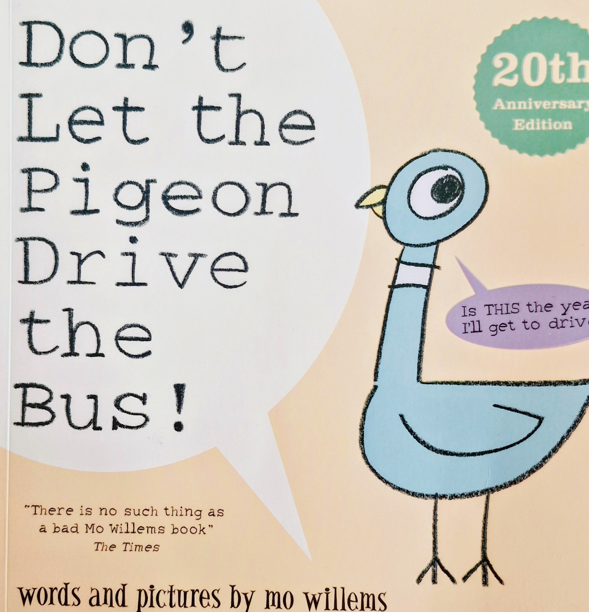 Don't Let the Pigeon Drive the Bus! (20th Anniversary Edition)