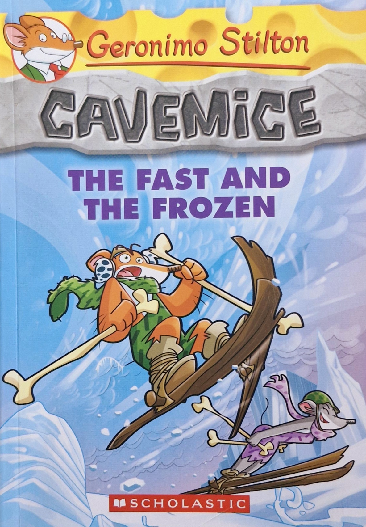Geronimo Stilton Cavemice: The Fast and the Frozen