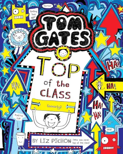 Tom Gates: Top of the Class (Nearly)