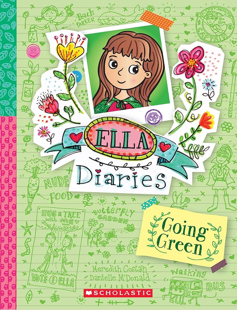 Ella Diaries: Going Green