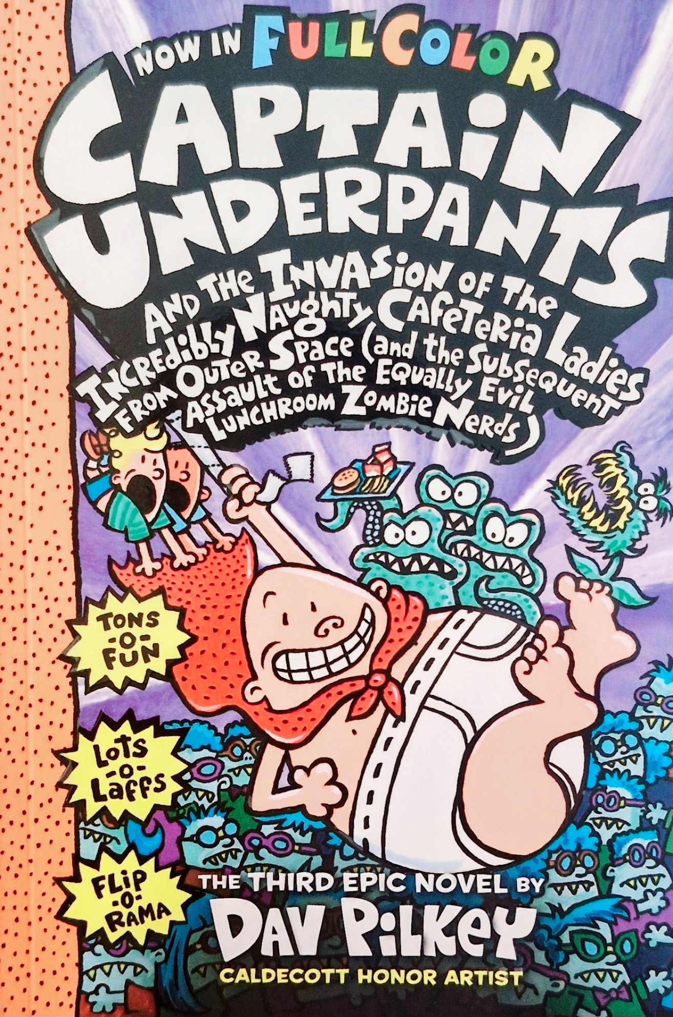 Captain Underpants and the Invasion of the Incredibly Naughty Cafeteria Ladies from Outer Space