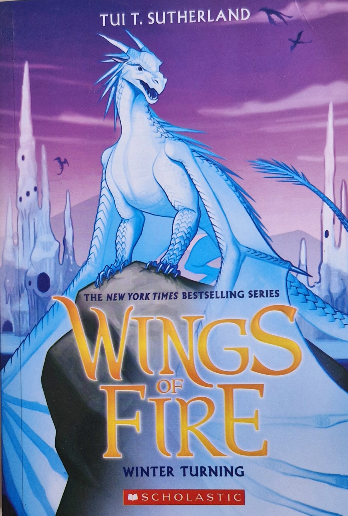 Wings of Fire: Winter Turning - Book 7