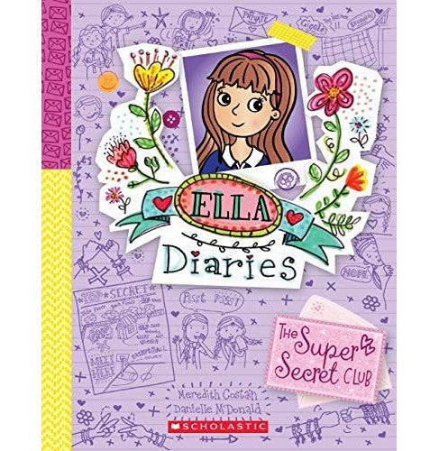Ella Diaries: The Super Secret Club