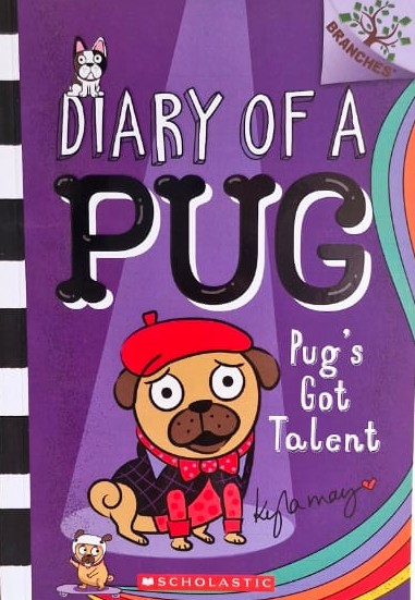 Diary of a Pug: Pug's Got Talent
