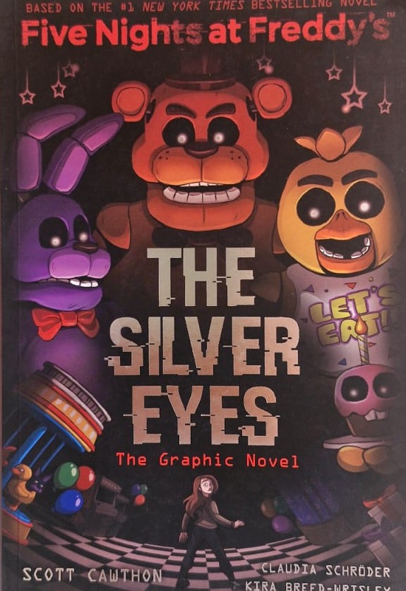 Five Nights at Freddy's: The Silver Eyes - The Graphic Novel