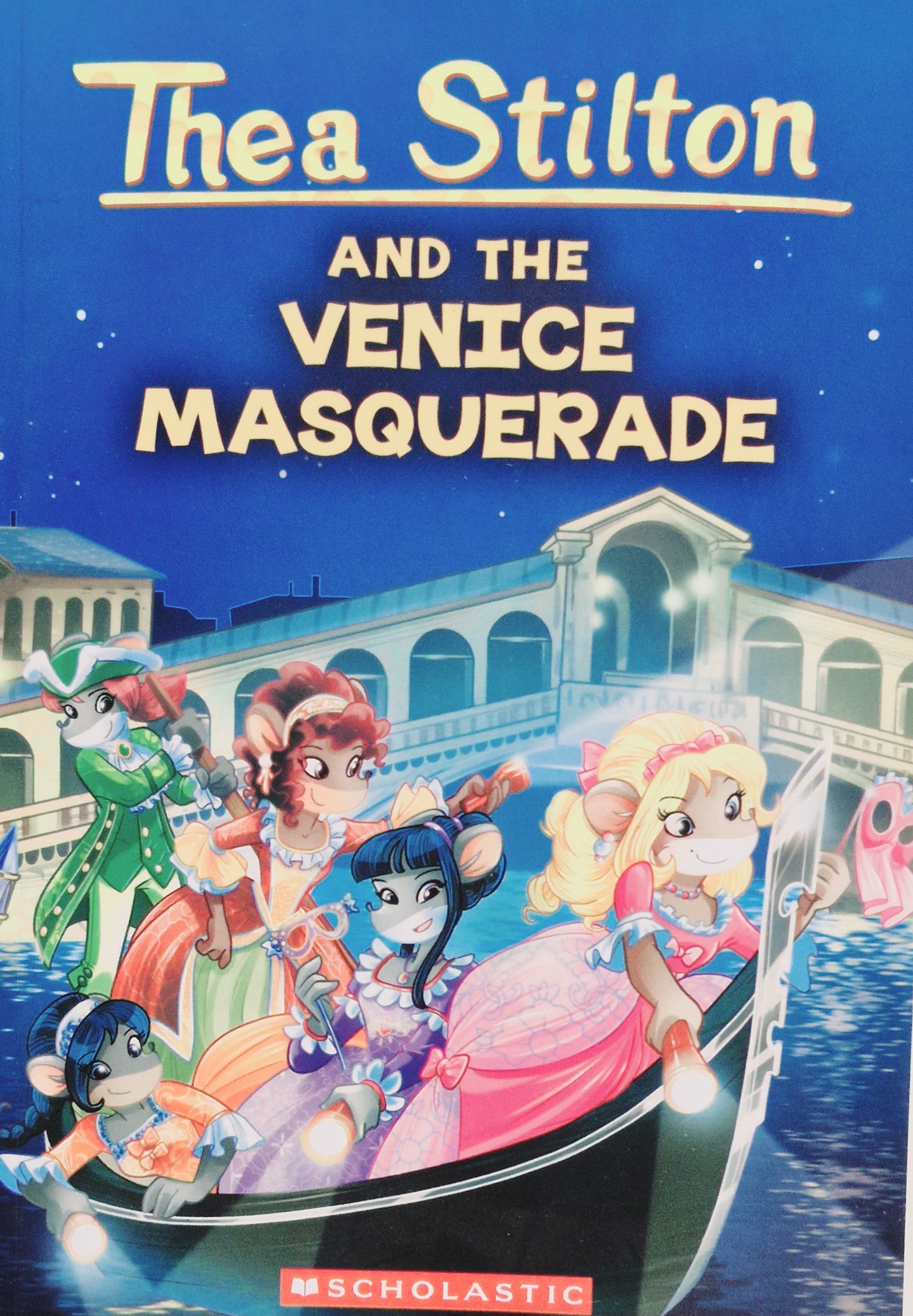 Thea Stilton and the Venice Masquerade