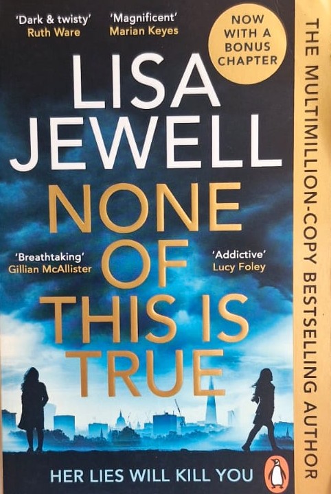 None of This Is True by Lisa Jewell