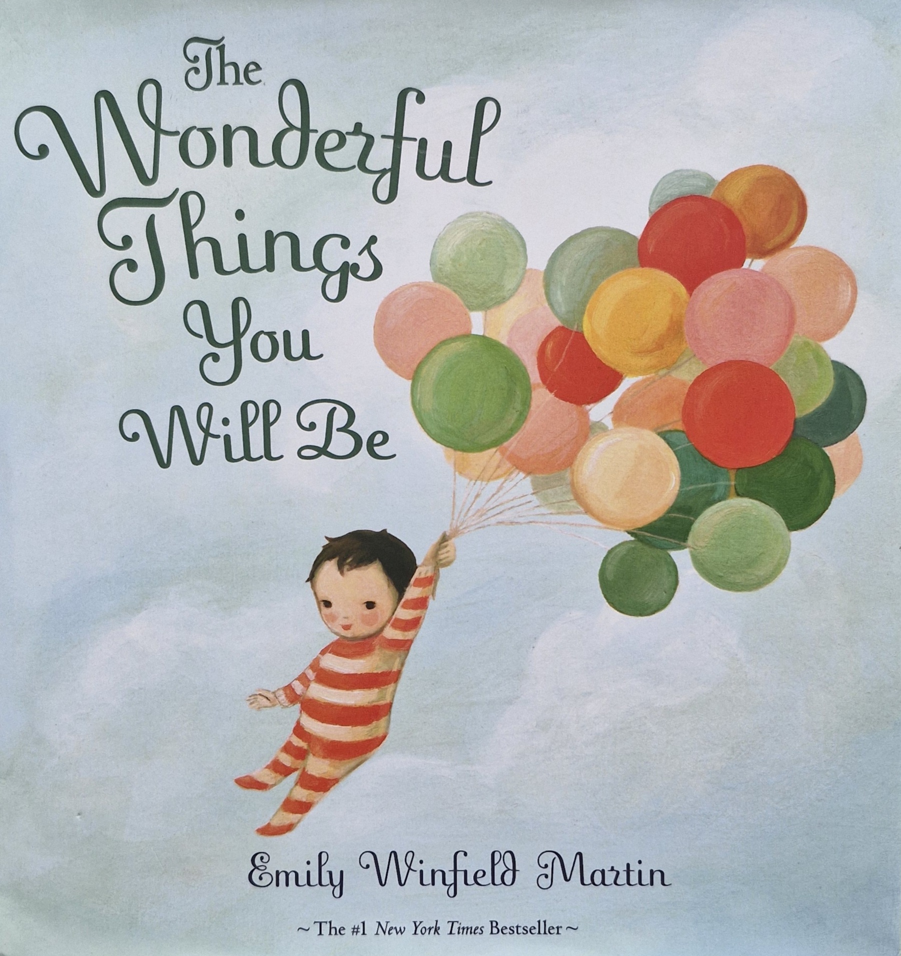The Wonderful Things You Will Be
