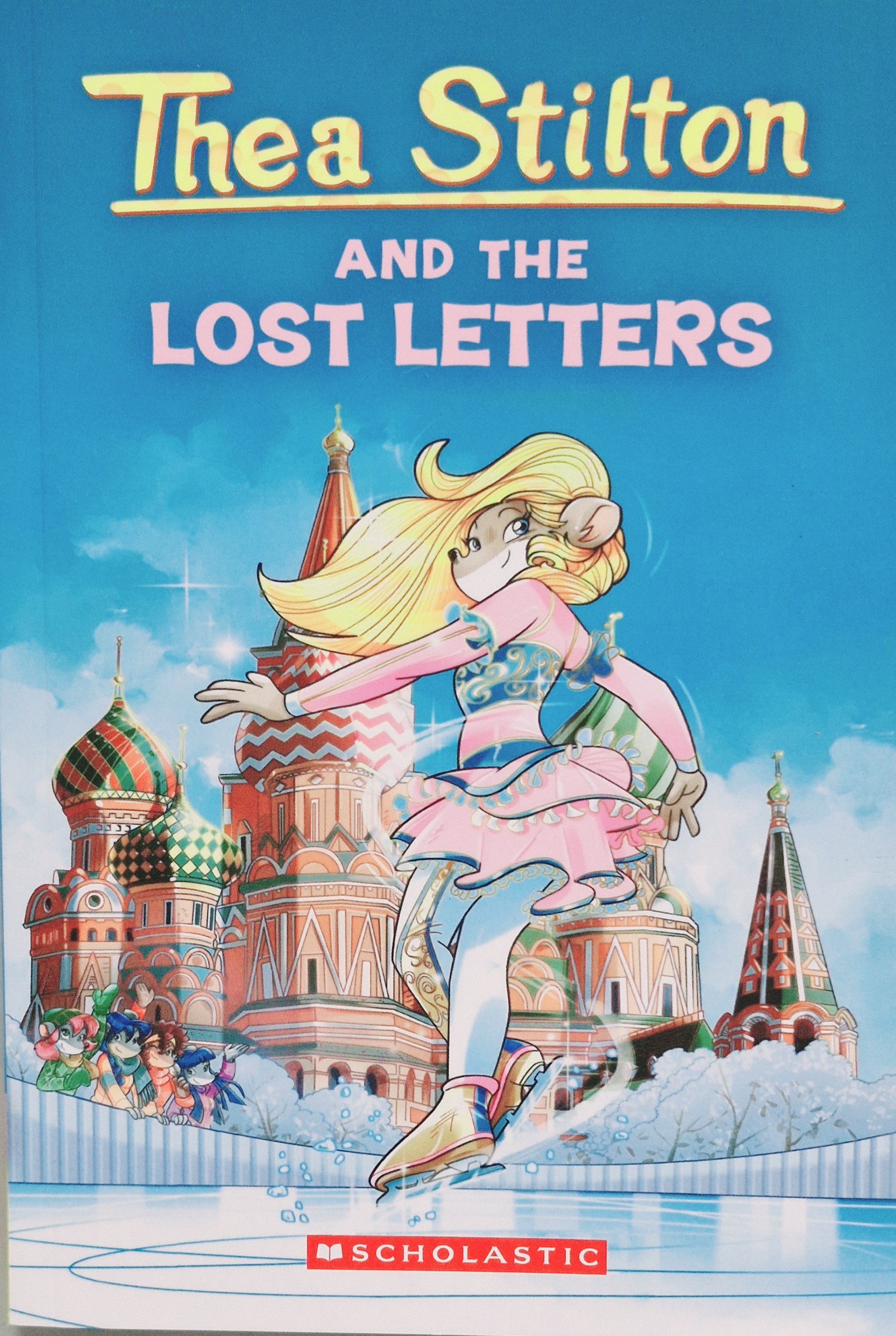 Thea Stilton and the Lost Letters