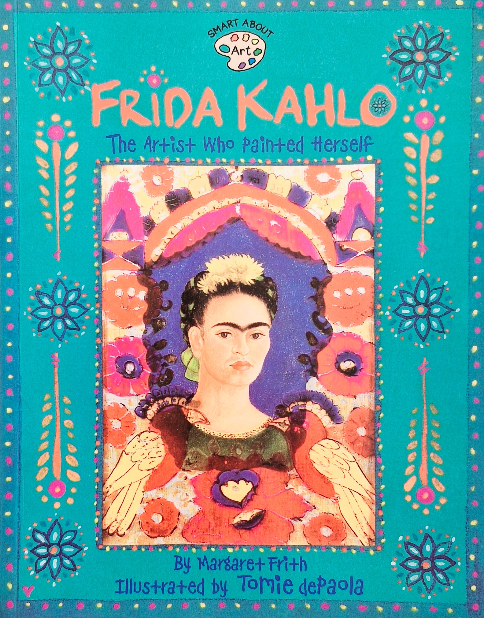Frida Kahlo: The Artist Who Painted Herself