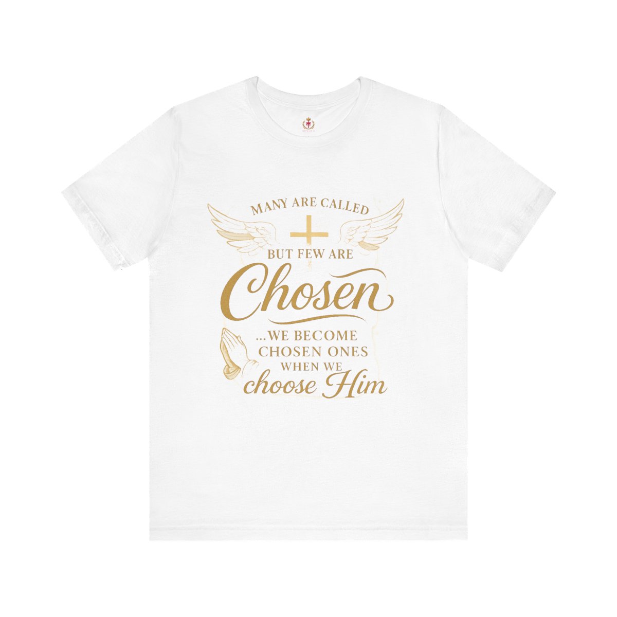 "Many Are Called, But Few Are Chosen" - Faith-Inspired Unisex Jersey Short Sleeve Tee