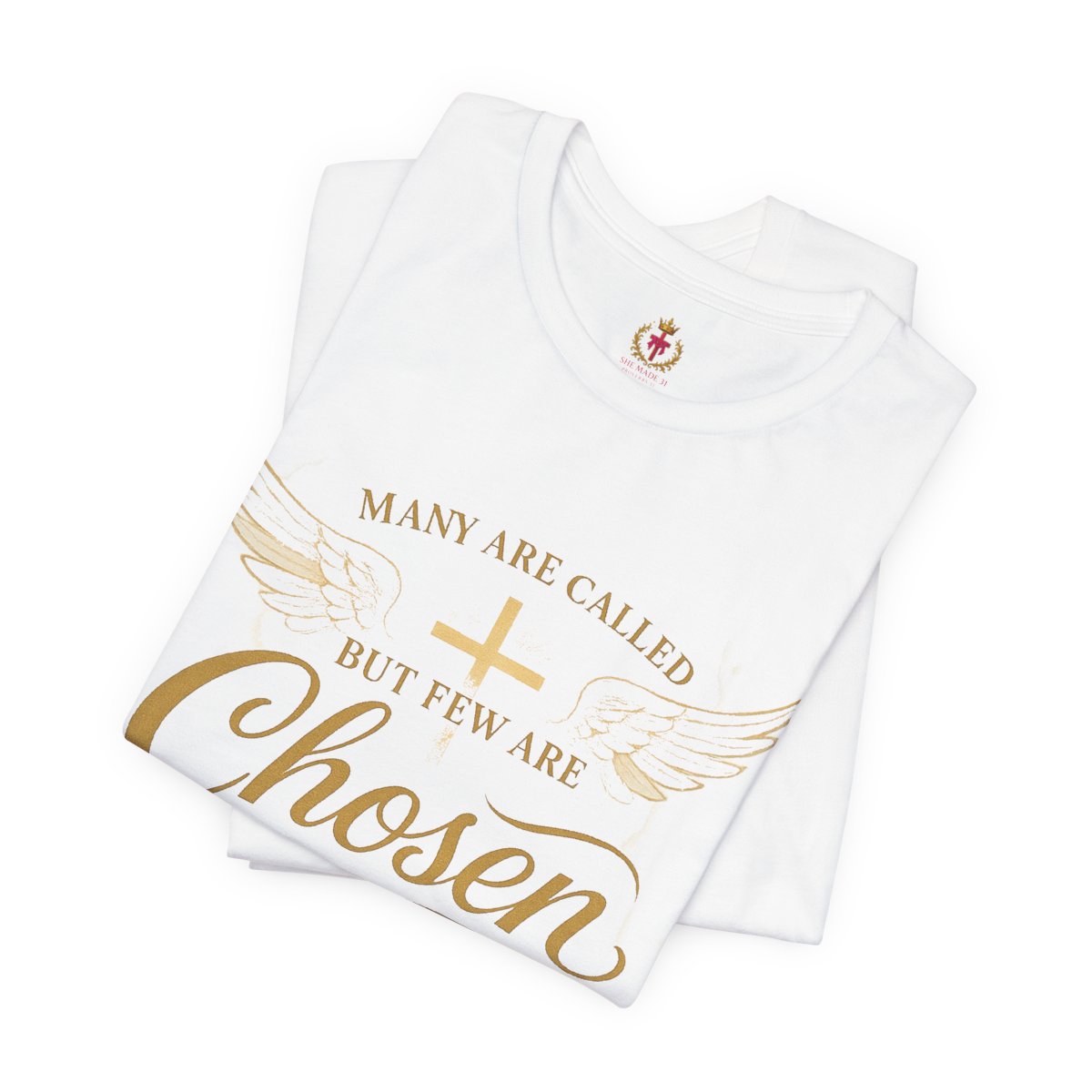 "Many Are Called, But Few Are Chosen" - Faith-Inspired Unisex Jersey Short Sleeve Tee 