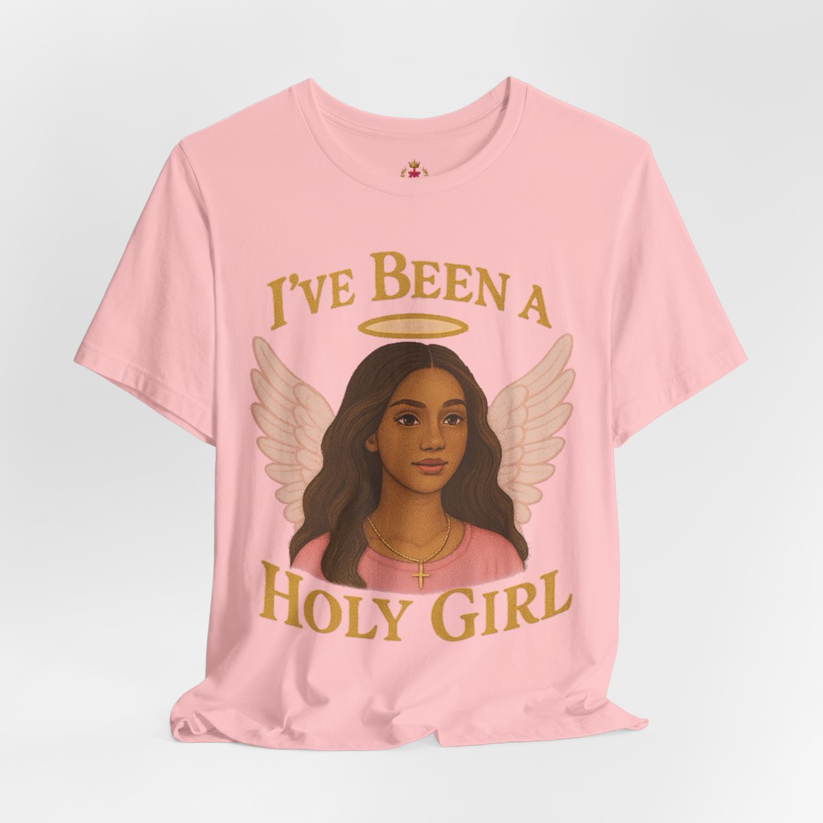 'I've Been a Holy Gir'l Unisex Jersey Tee - Spiritual Inspirational Shirt
