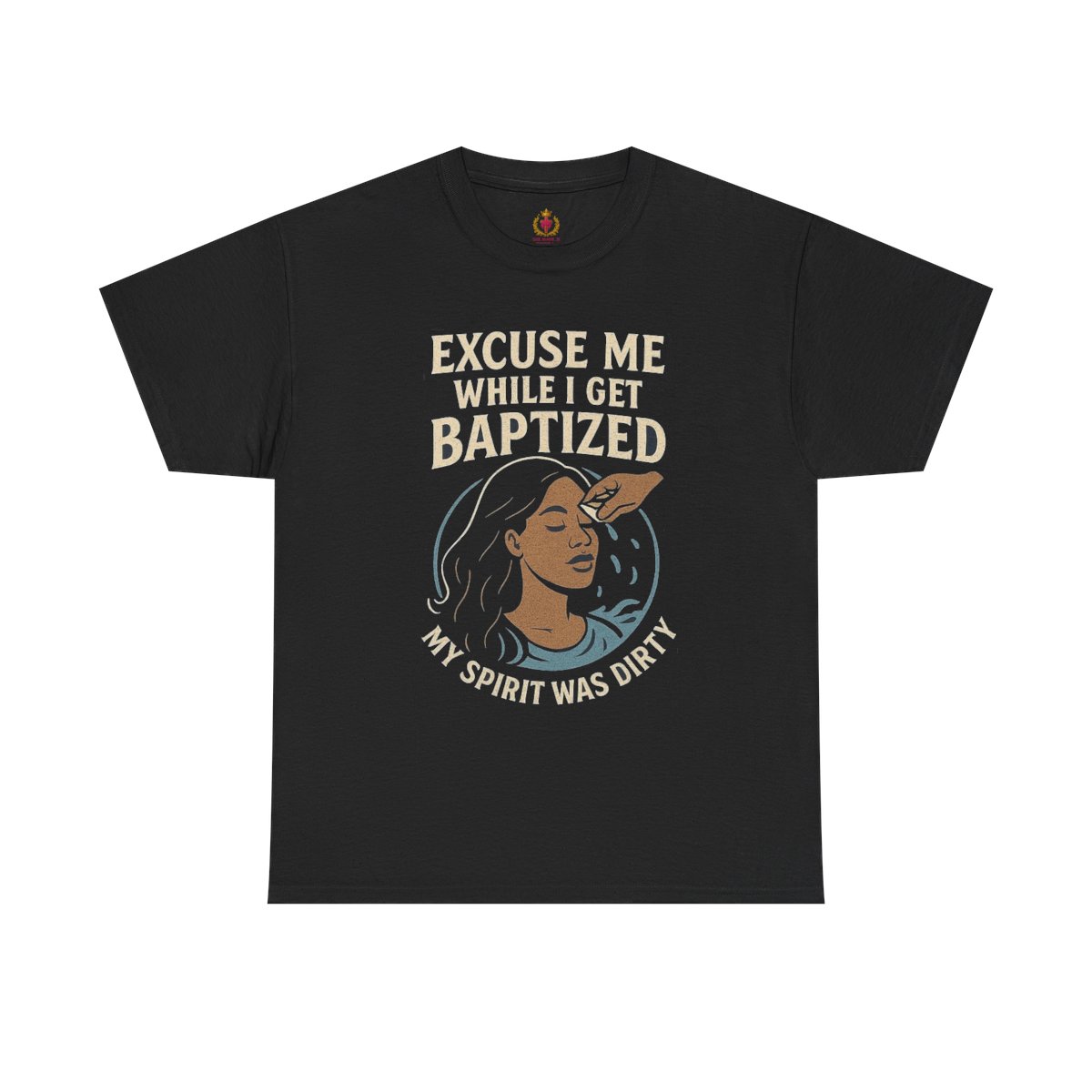 Baptism Humor Unisex Heavy Cotton Tee - "Excuse Me While I Get Baptized"