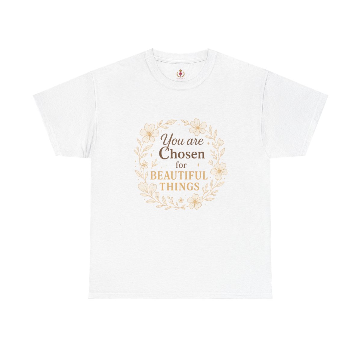 'You are Chosen for Beautiful Things' - Inspirational Unisex Heavy Cotton Tee