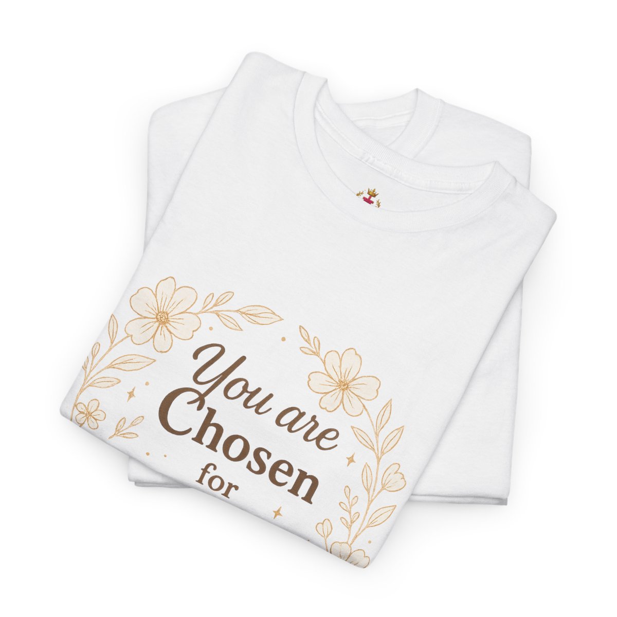  'You are Chosen for Beautiful Things' - Inspirational Unisex Heavy Cotton Tee 