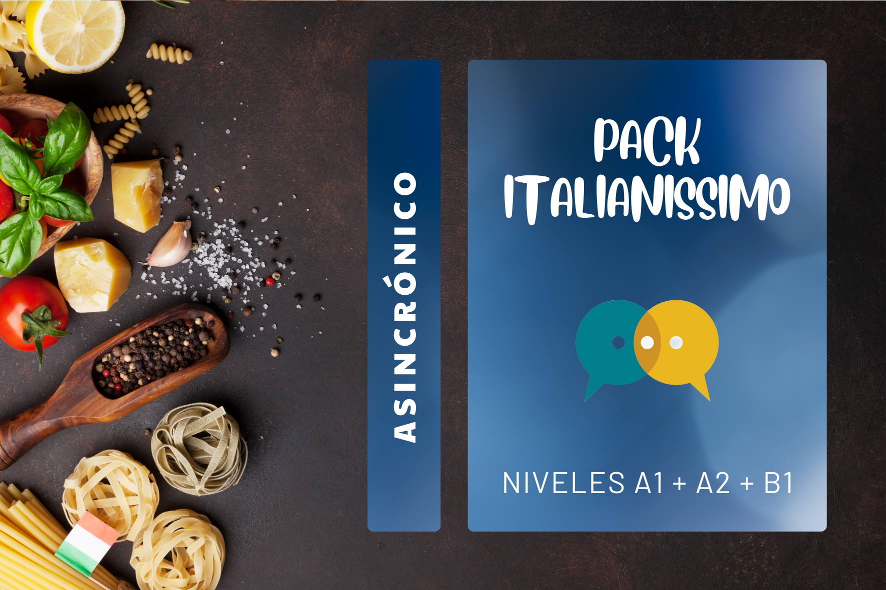 Pack Italianissimo 3 (Asincrónico) A1 + A2 + B1