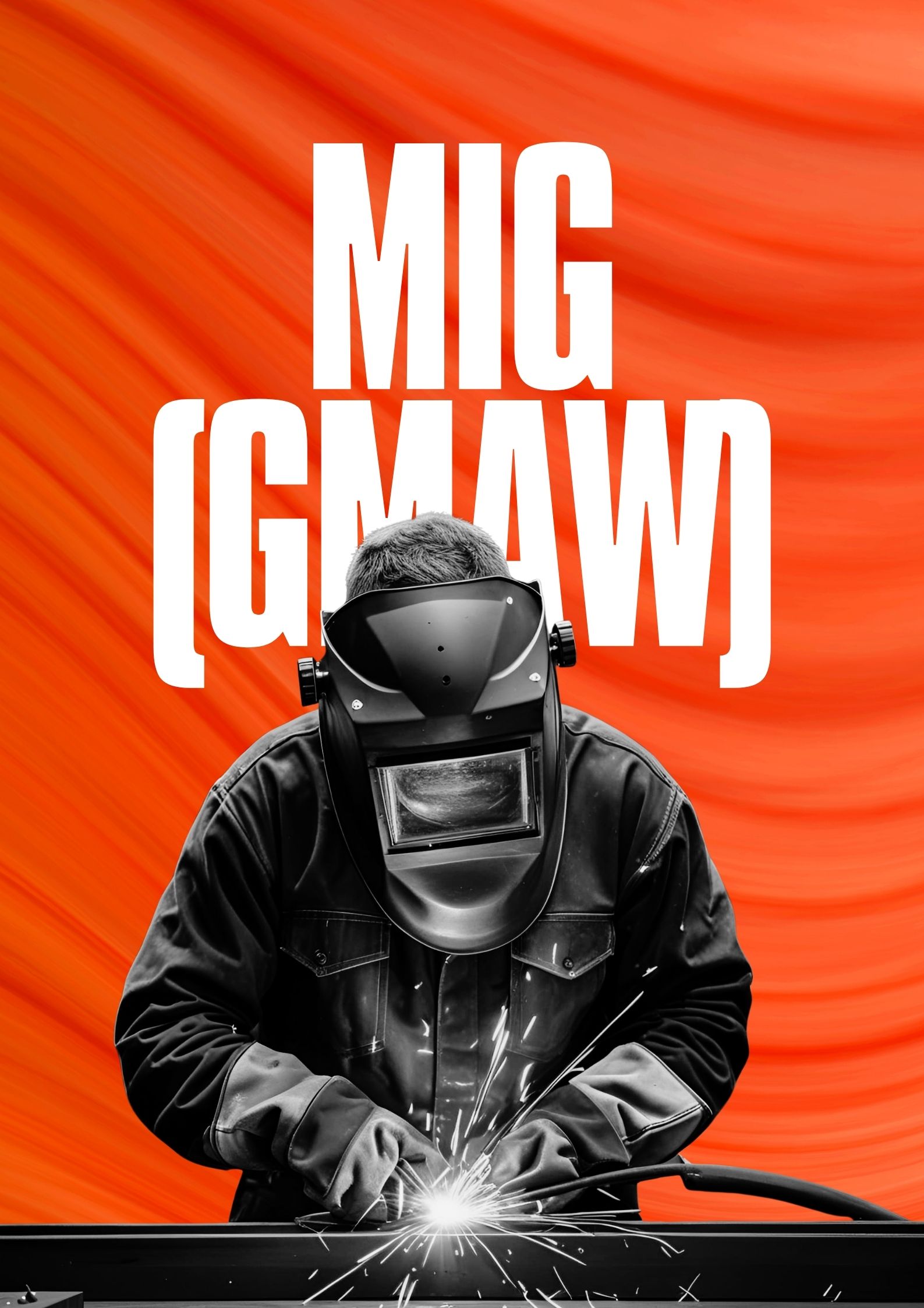 MIG (GMAW)