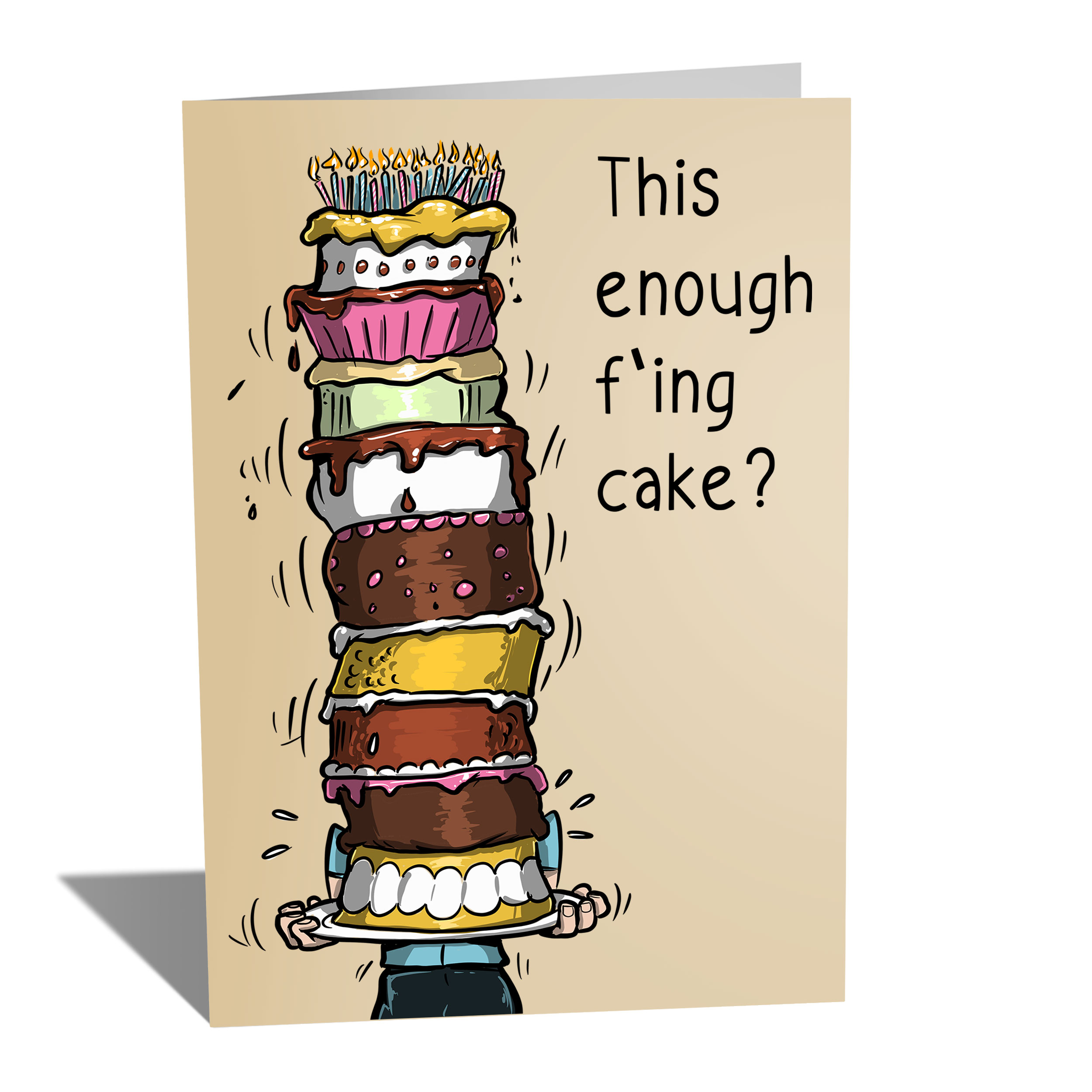 Enough f'ing cake?