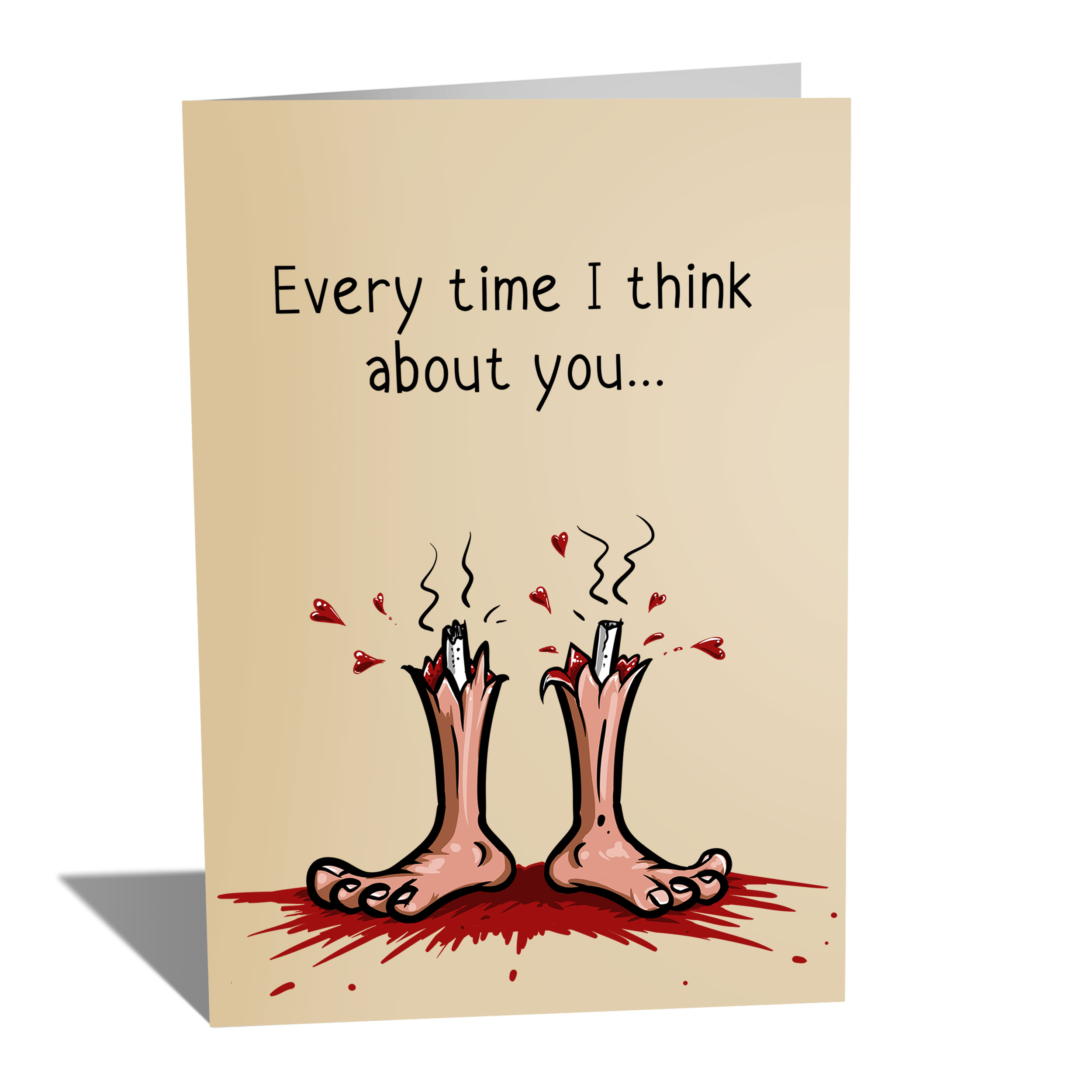 Every time I think about you...