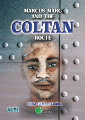 Marcus Marc and the Coltan Route
