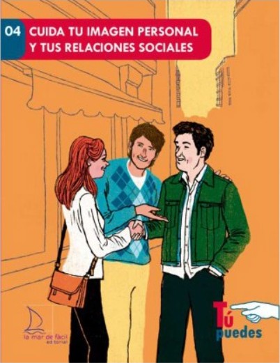 Cuida tu imagen personal y tus relaciones sociales