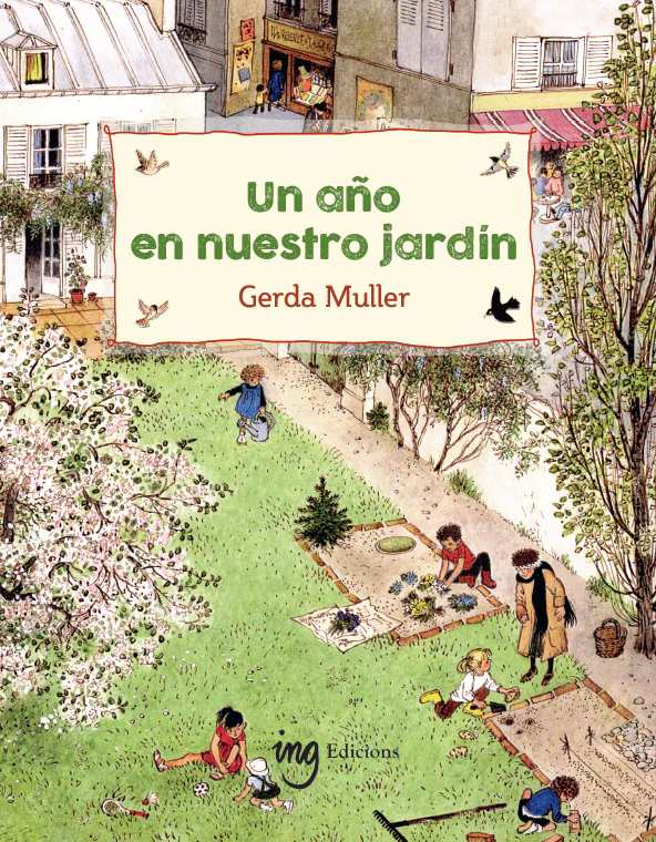 Un año en nuestro jardin