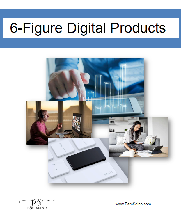 6-Figure Digital Products