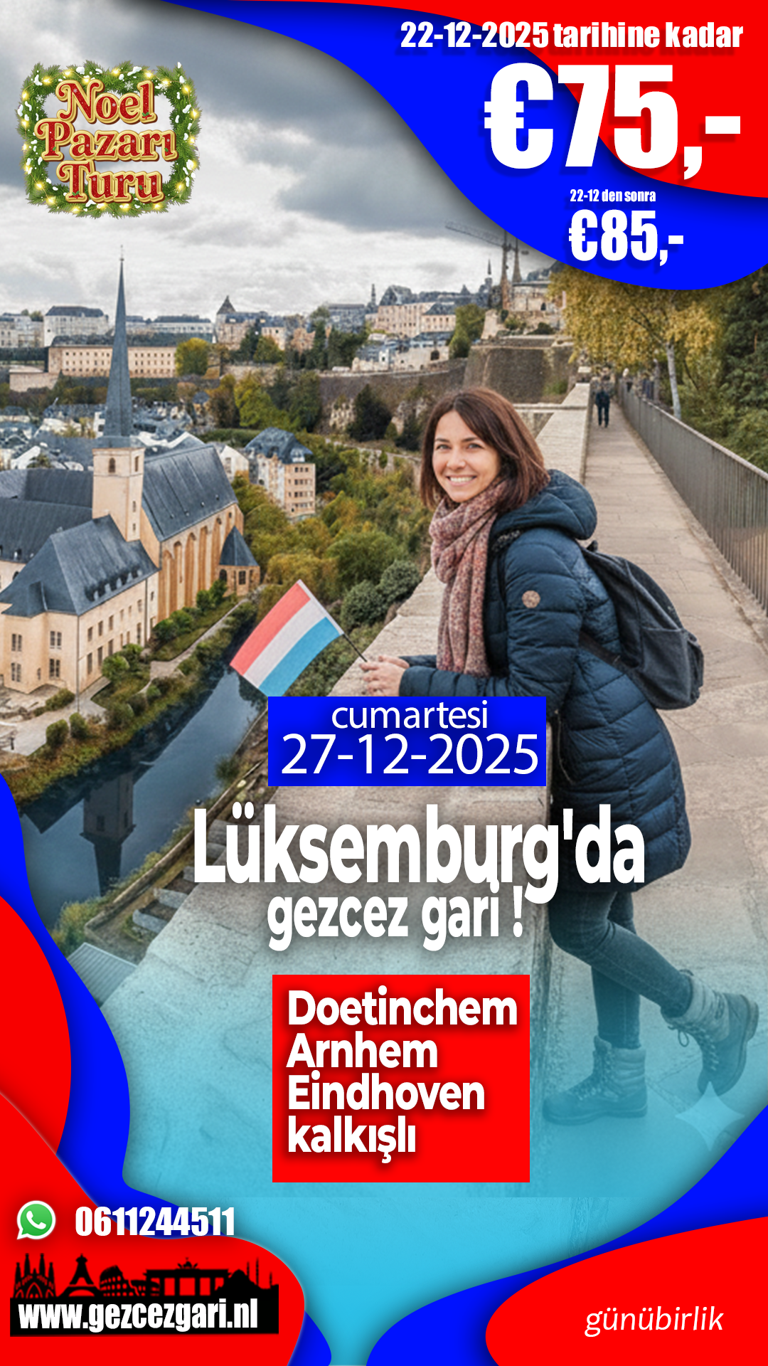 DIKKAT DOETINCHEM CIKISLI Stadstrip Luxemburg / Lüksemburg turu
