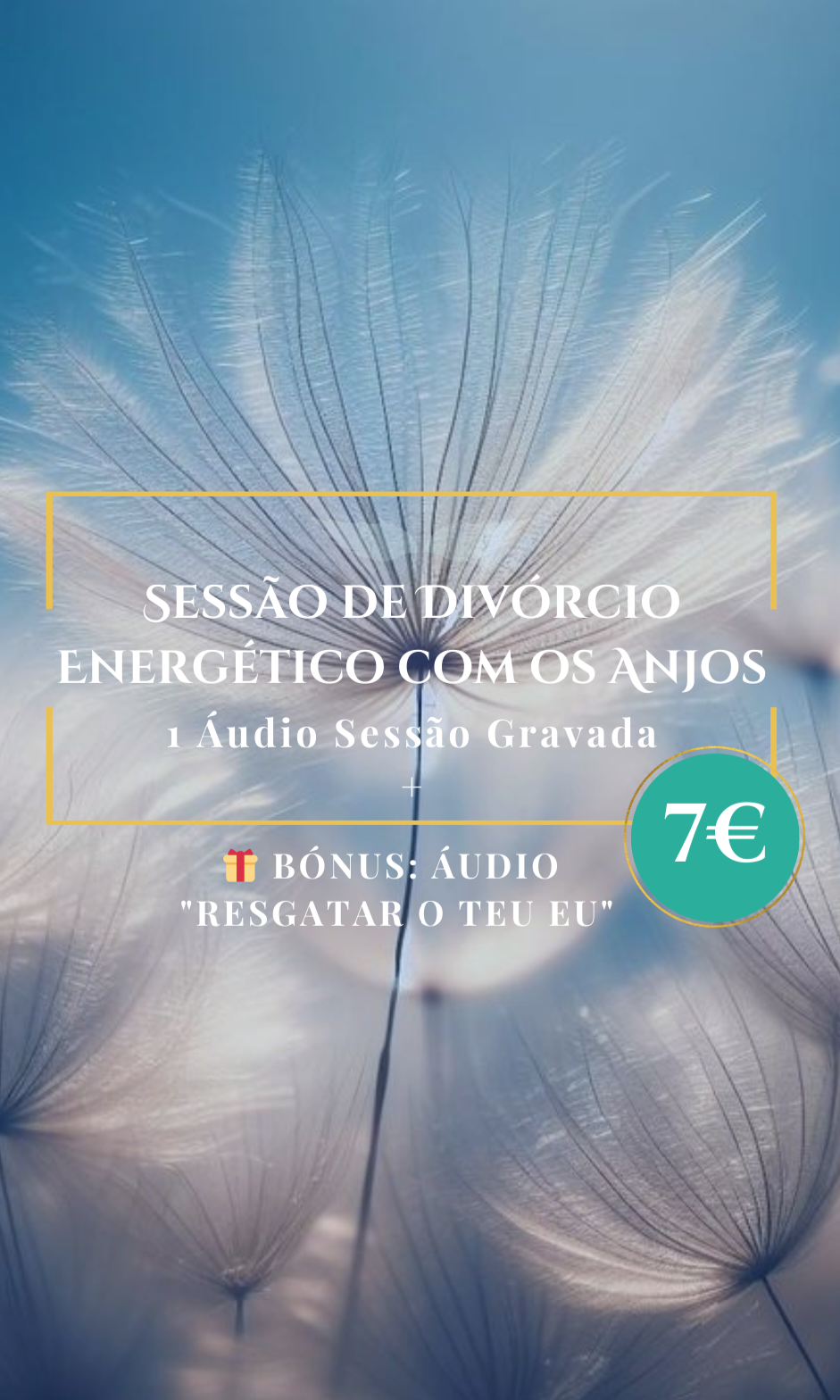 💫 Divórcio Energético com os Anjos🪽 | SESSÃO GRAVADA ▶️ + 🎁ÁUDIO "RESGATAR O TEU EU"