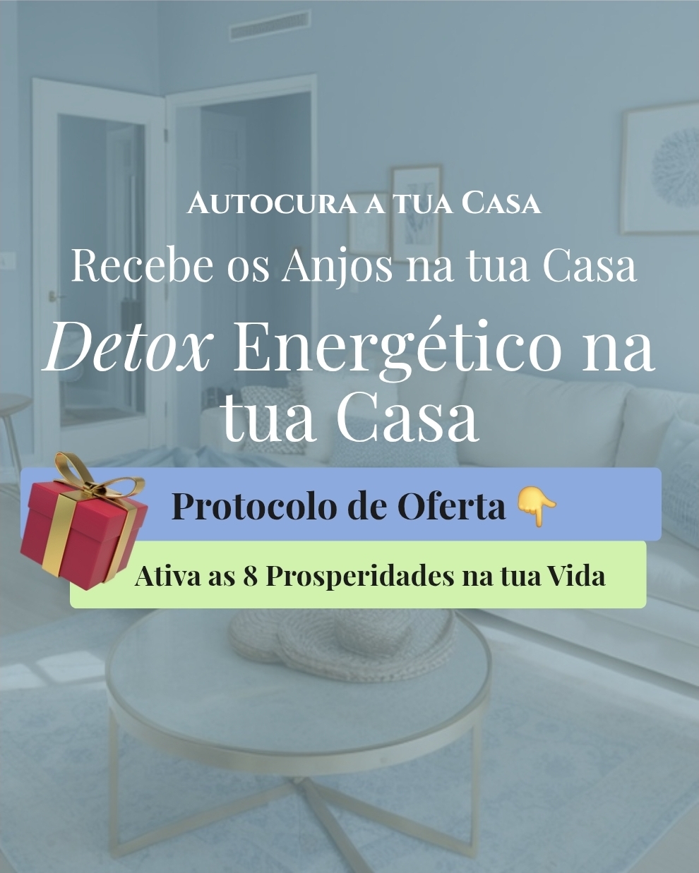 Detox Energético na Tua Casa com os Anjos🪽